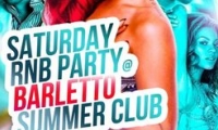 SATURDAY RnB Party @ BARLETTO Summer Club